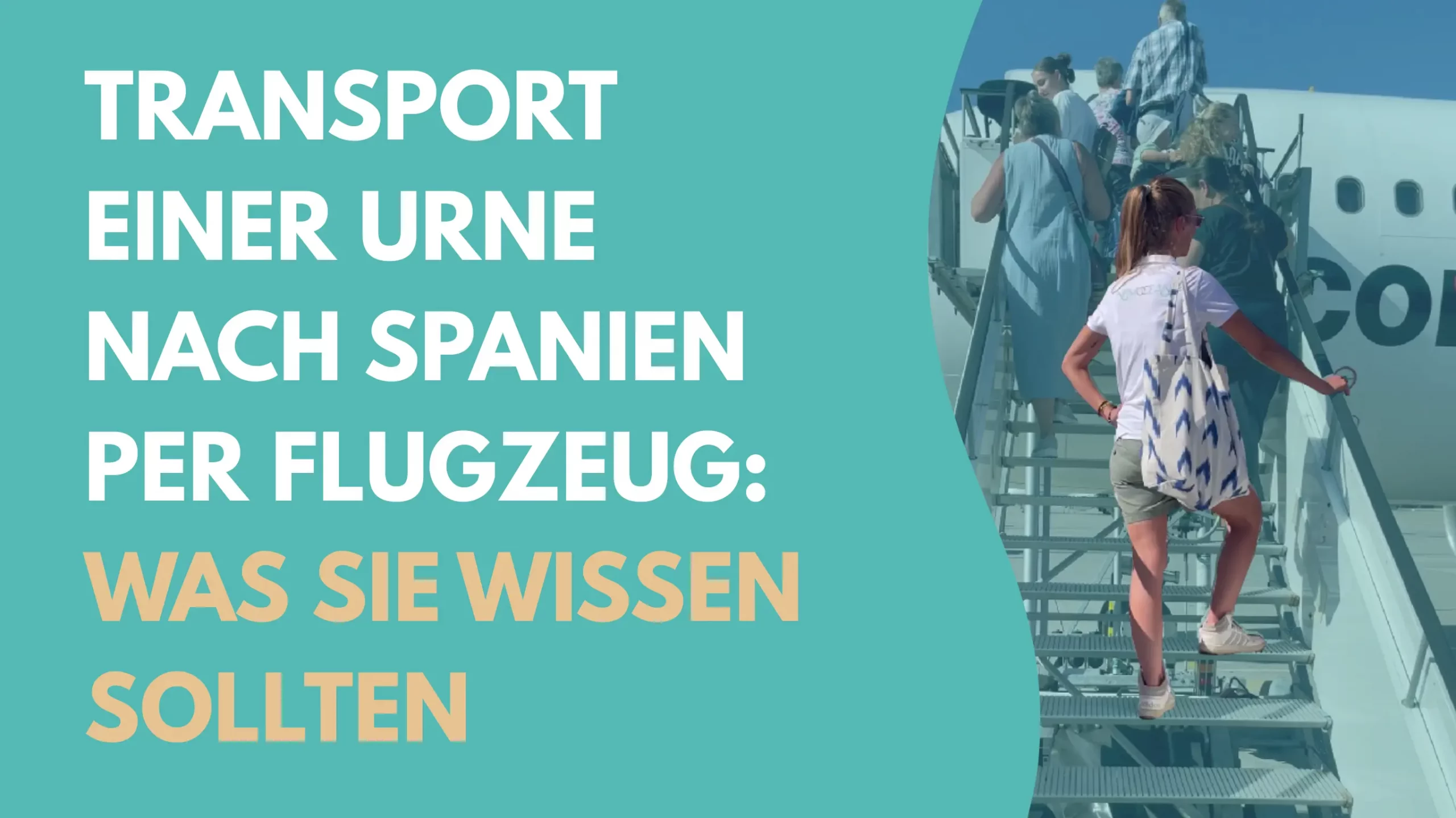 Transport einer Urne nach Spanien per Flugzeug Was Sie wissen sollten